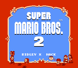 Super Mario Bros 2 - Ridley X Hack Title Screen